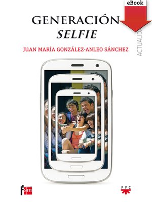 cover image of Generación selfie